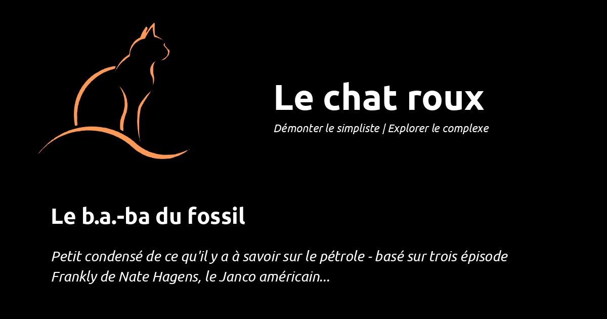 Le b.a.-ba du fossil - Le chat roux