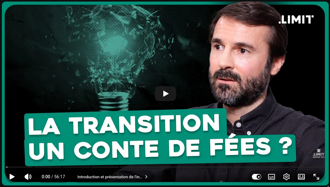 Limit avec Vincent Mignerot : « La transition un conte de fées »